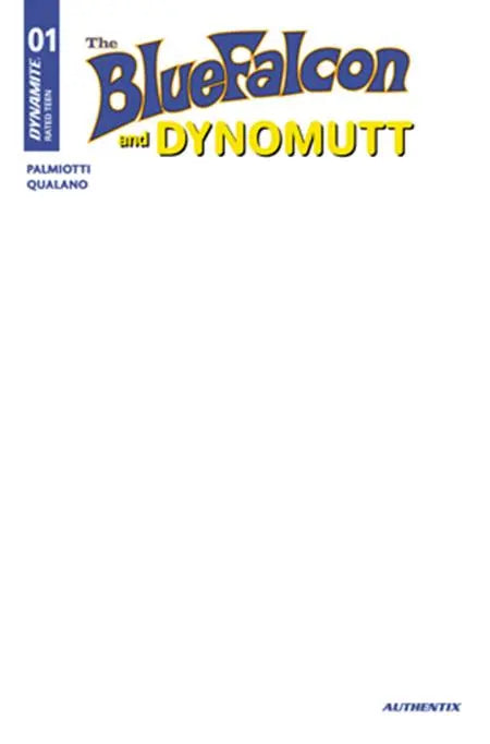 BLUE FALCON & DYNOMUTT #1 CVR I BLANK AUTHENTIX VAR DYNAMITE Entertainment