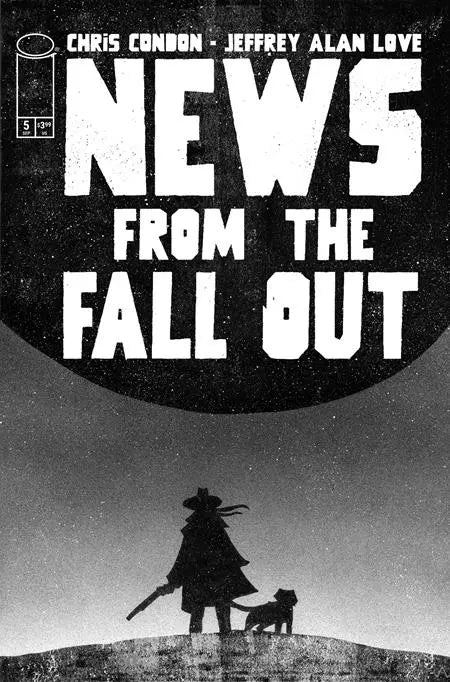NEWS FROM THE FALLOUT #5 (OF 6) CVR A JEFFREY ALAN LOVE (MR) Image Comics