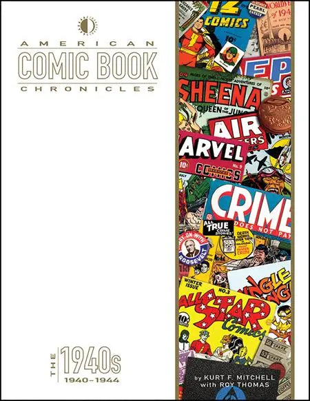 AMERICAN COMIC BOOK CHRONICLES HC 1940-1945 NEW PRINTING TwoMorrows Publishing