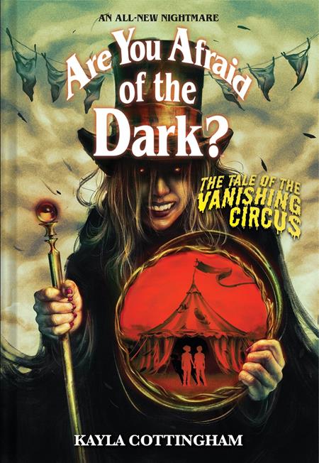 ARE YOU AFRAID OF THE DARK HC VOL 03 TALE OF THE VANISHING CIRCUS Abrams
