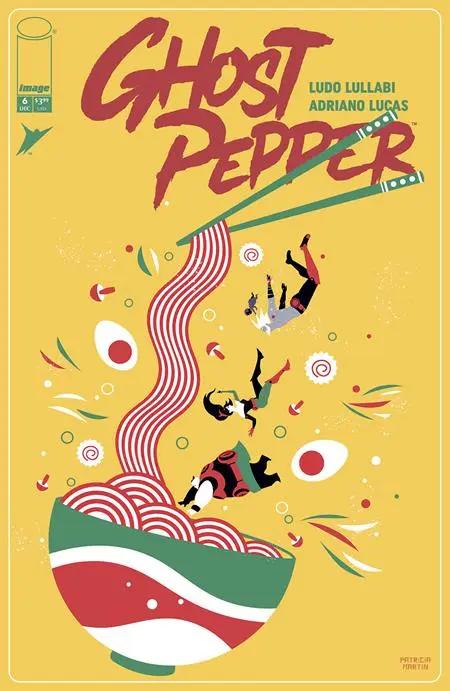 GHOST PEPPER #6 CVR D INC 1:25 PATRICIA MARTIN VAR Image Comics