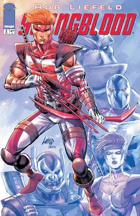 YOUNGBLOOD #2 CVR A ROB LIEFELD Image Comics
