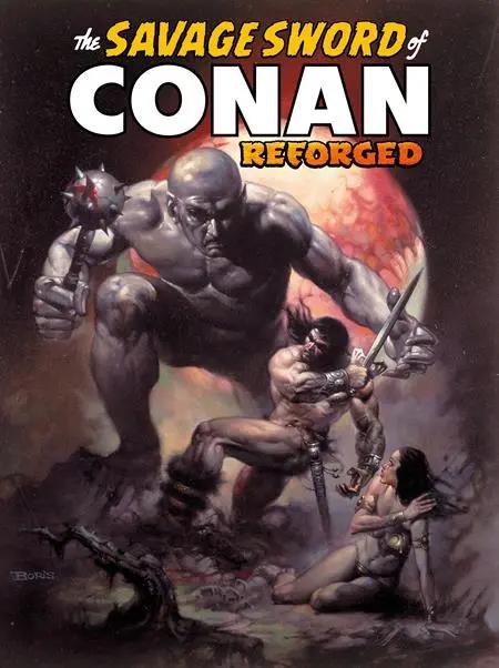 SAVAGE SWORD OF CONAN REFORGED #2 CVR B BORIS VALLEJO VAR (MR) Titan Comics