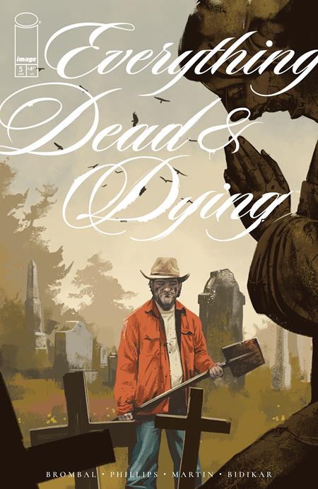 EVERYTHING DEAD & DYING #5 (OF 5) CVR A JACOB PHILLIPS (MR) Image Comics