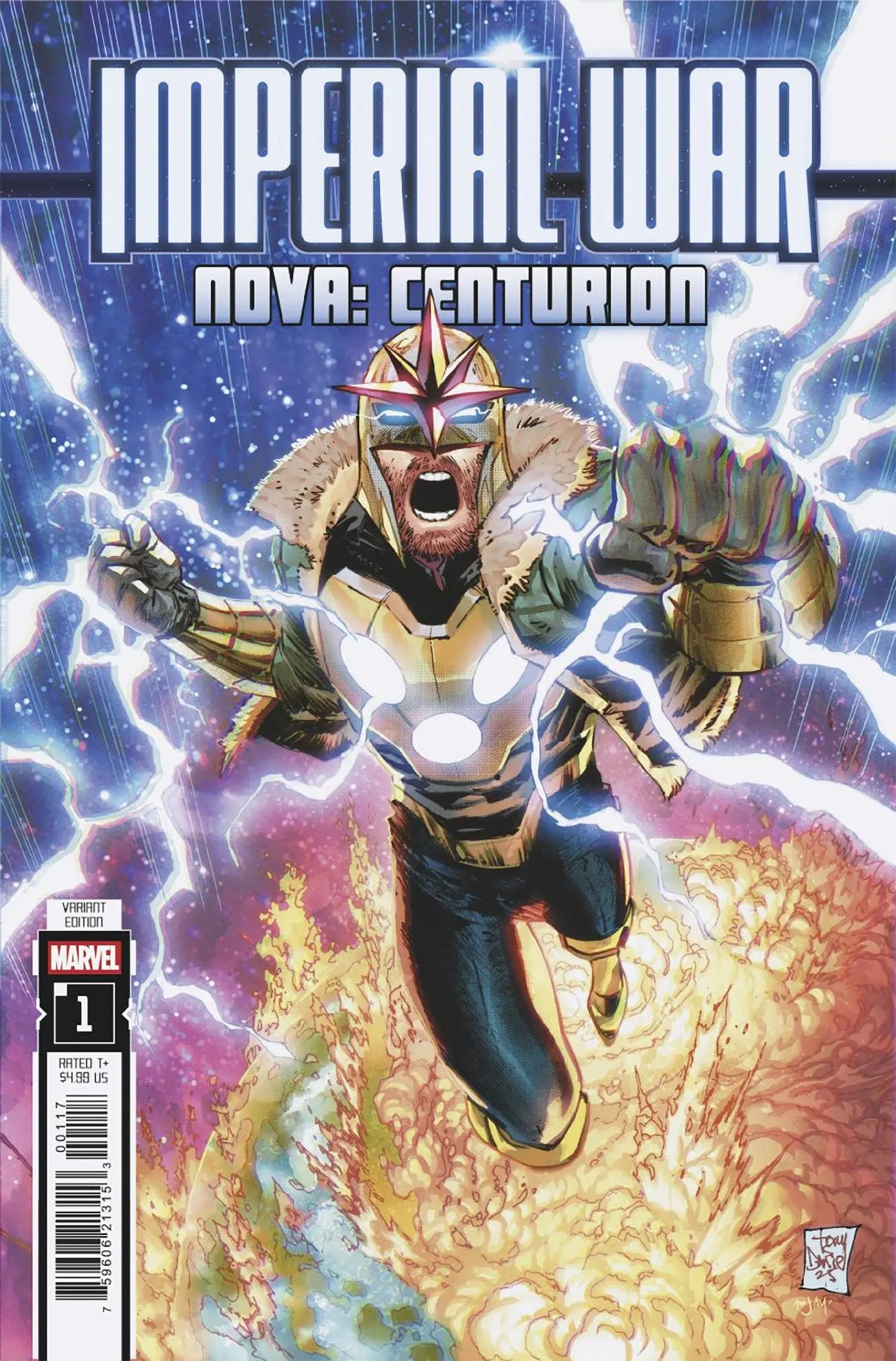 IMPERIAL WAR: NOVA - CENTURION #1 TONY DANIEL INCENTIVE VARIANT 1:25 Marvel