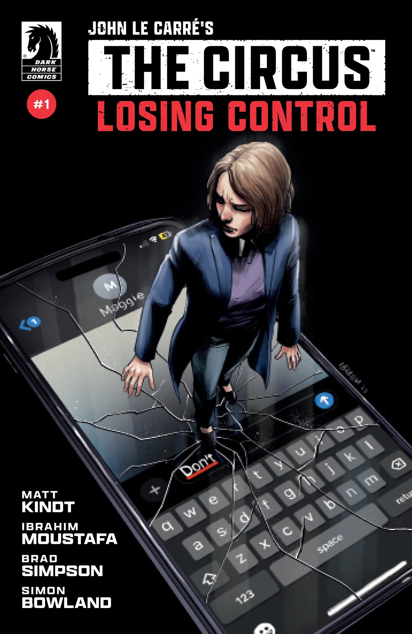 John Le Carré's: The Circus-Losing Control #1 (CVR A) (Ibrahim Moustafa) Dark Horse Comics