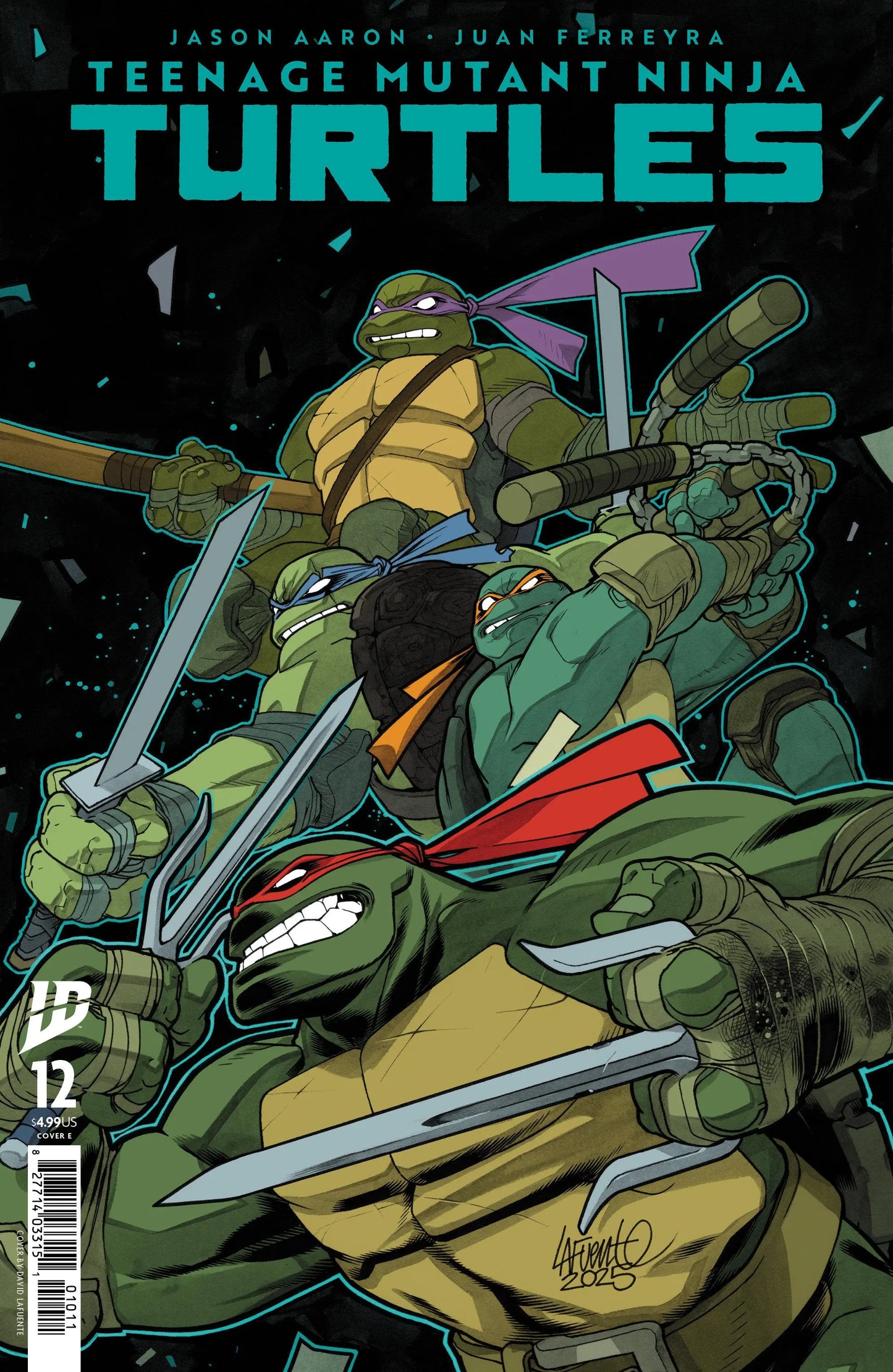 Teenage Mutant Ninja Turtles #12 Variant E (Lafuente) IDW Publishing