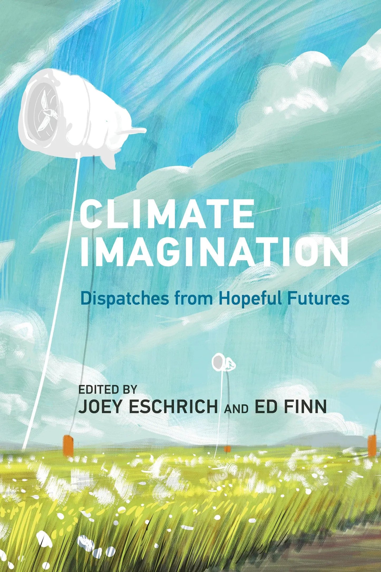 Climate Imagination MIT Press