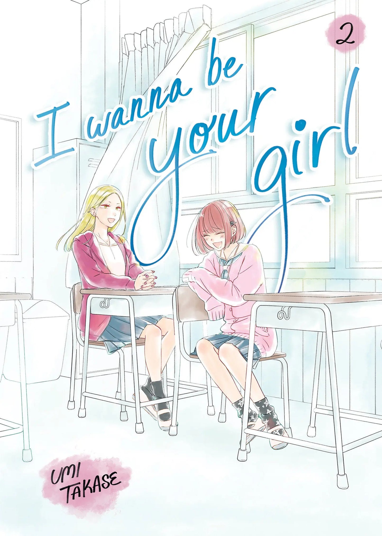 I Wanna Be Your Girl, Volume 2 Random House Children's Books