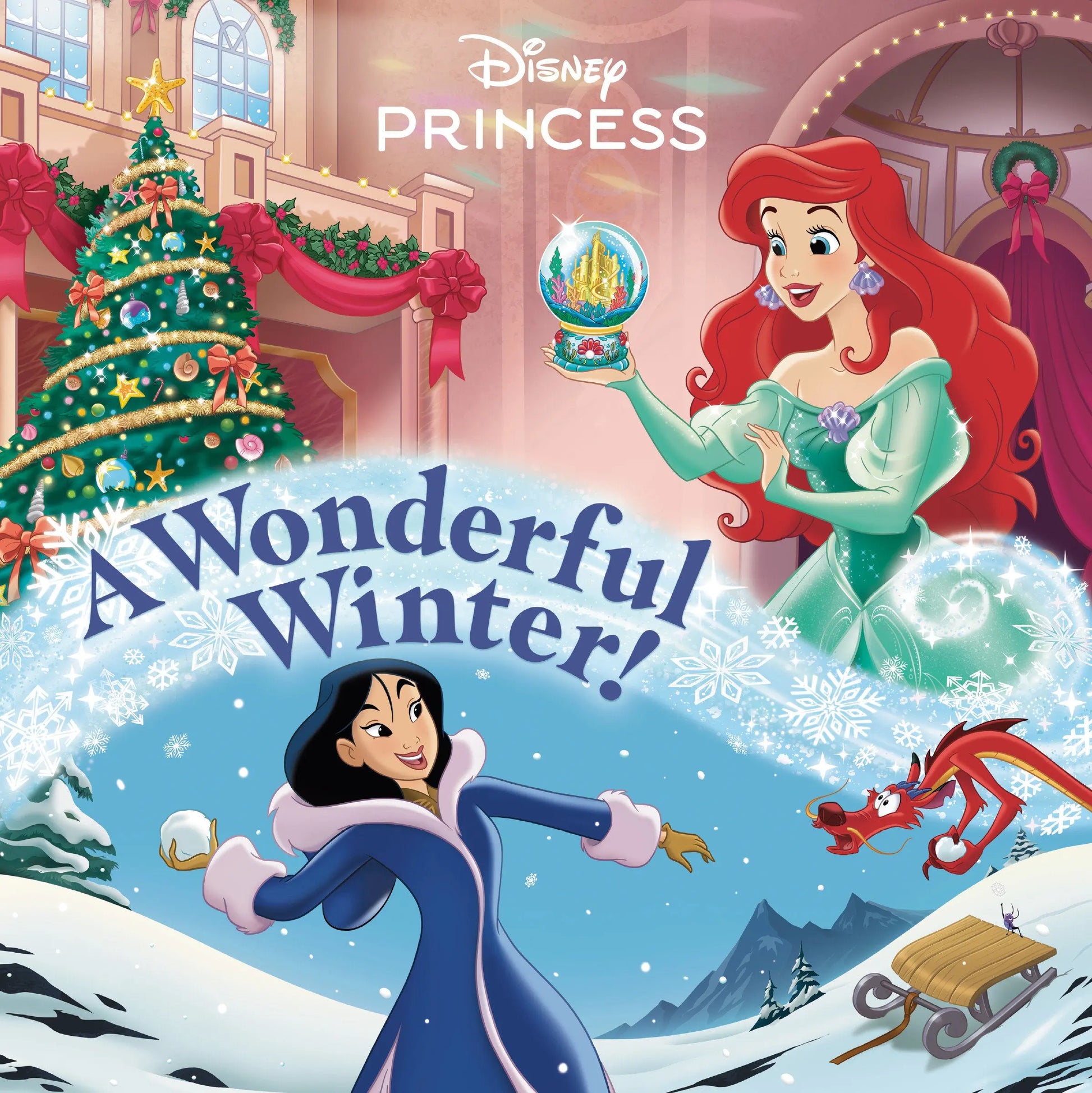 A Wonderful Winter! (Disney Princess) Random House Children's Books