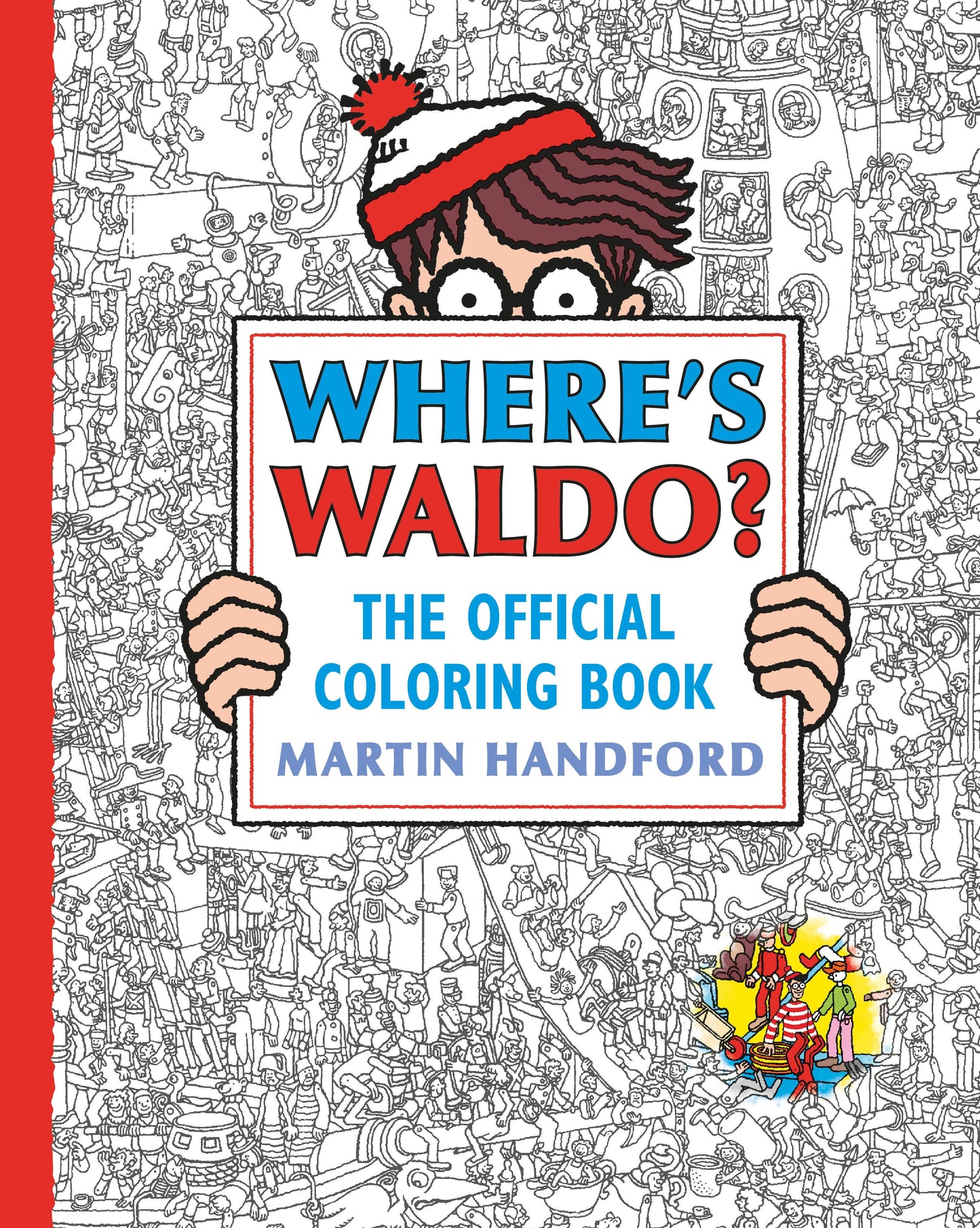 Where's Waldo? The Official Coloring Book Candlewick Press
