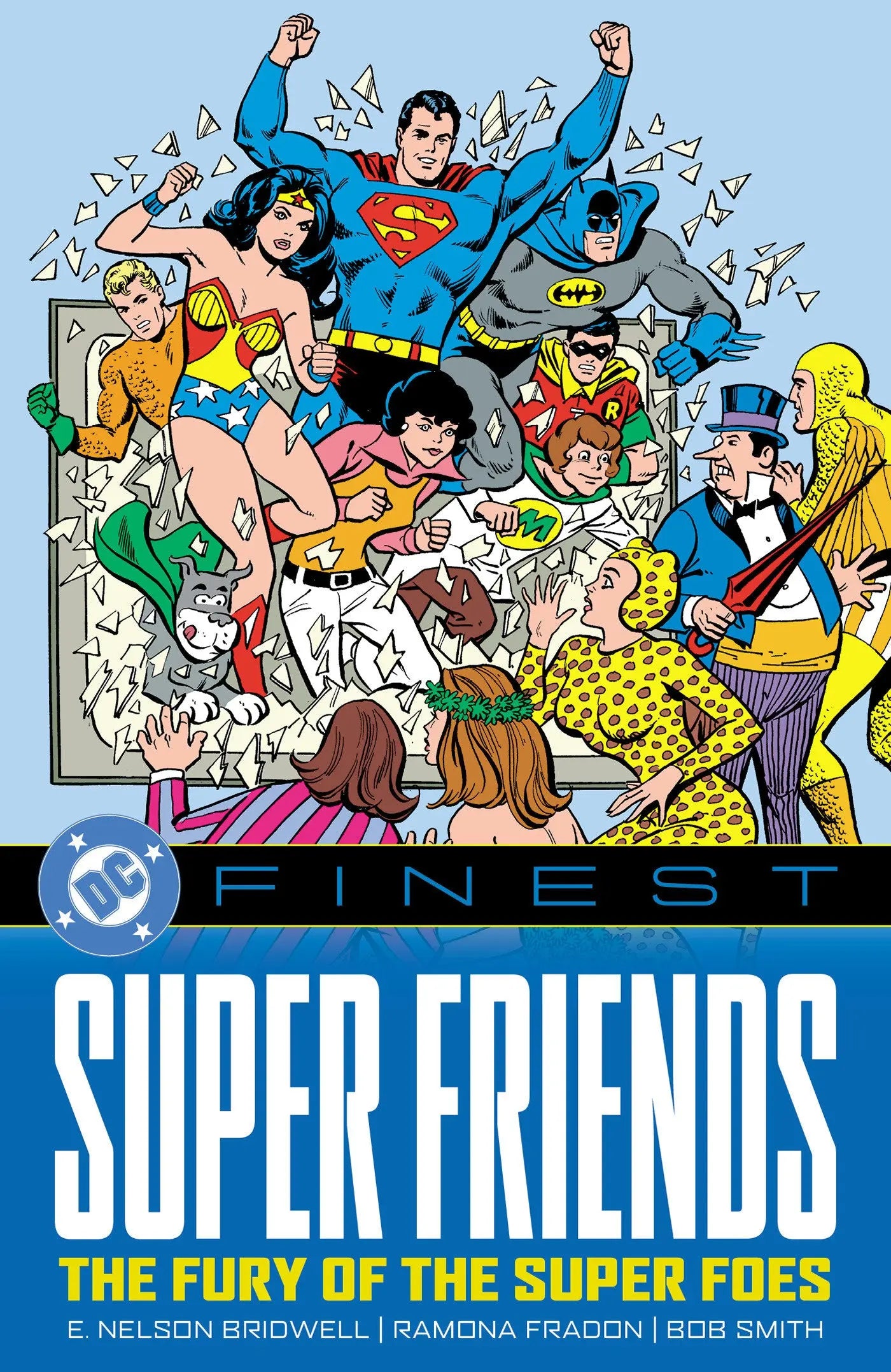 DC Finest: Super Friends: The Fury of the Super Foes DC Comics