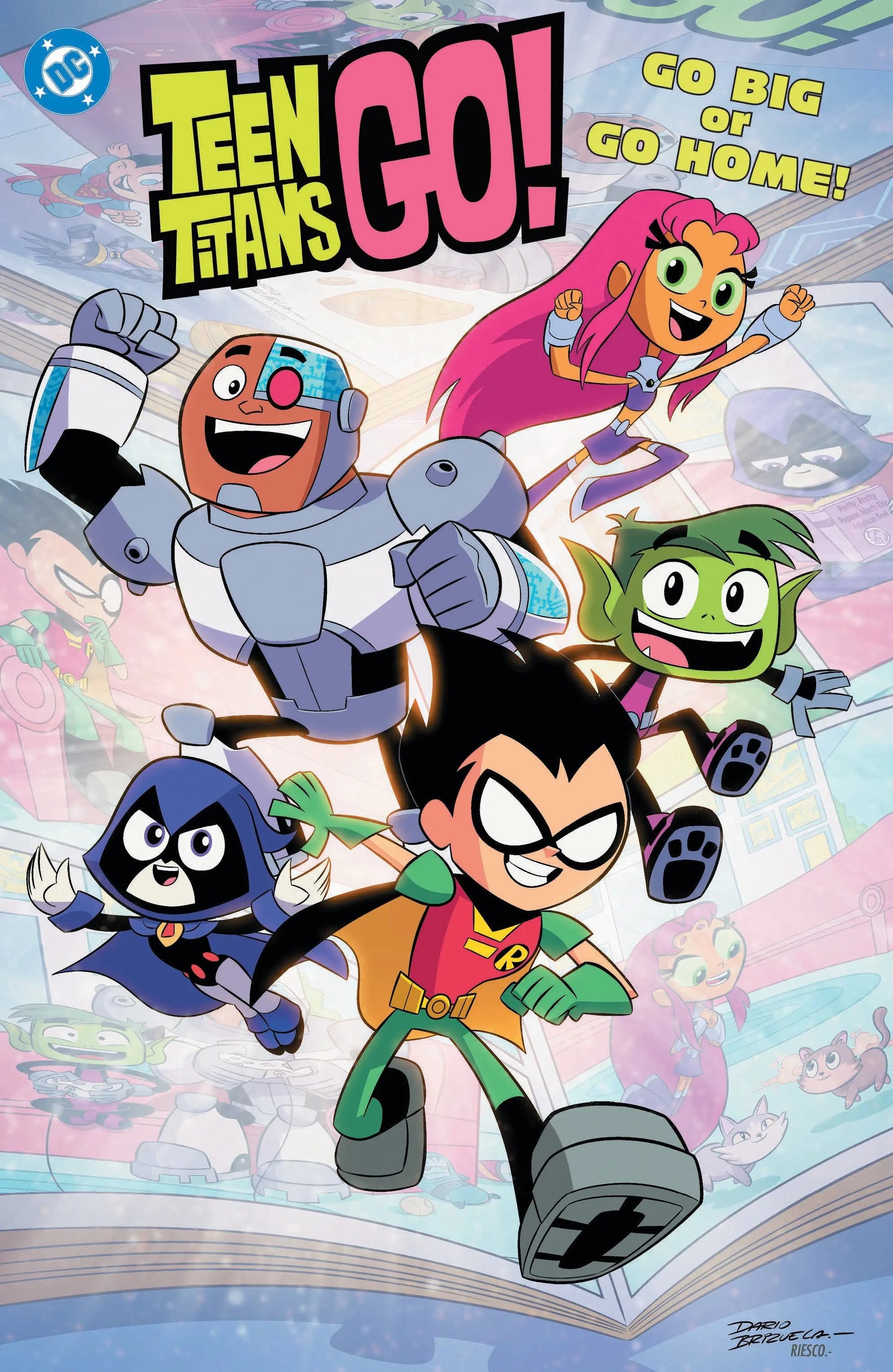 Teen Titans Go! Go Big or Go Home! DC Comics