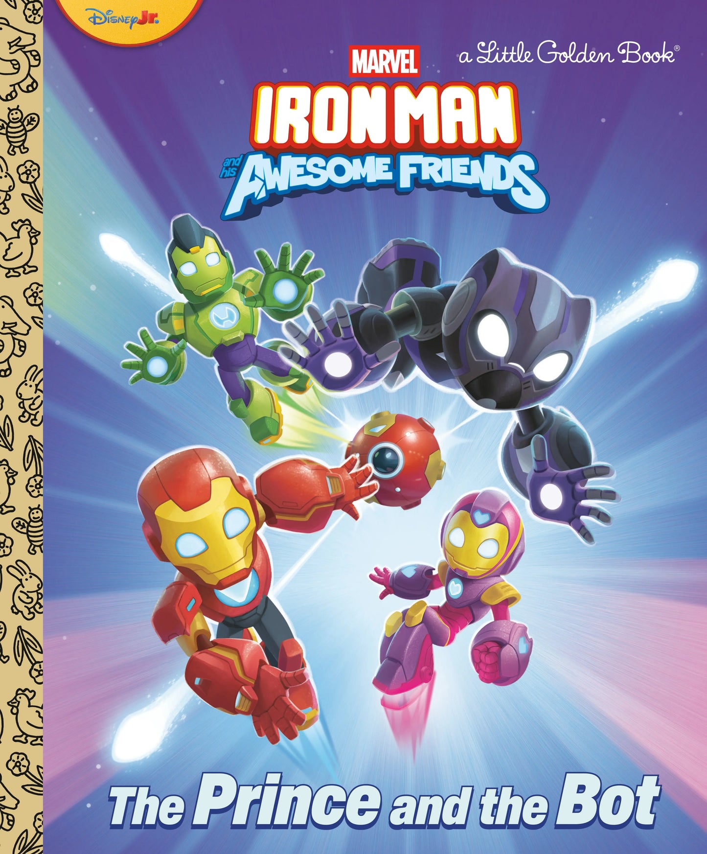 The Prince and the Bot! (Iron Man and His Awesome Friends) Random House Children's Books