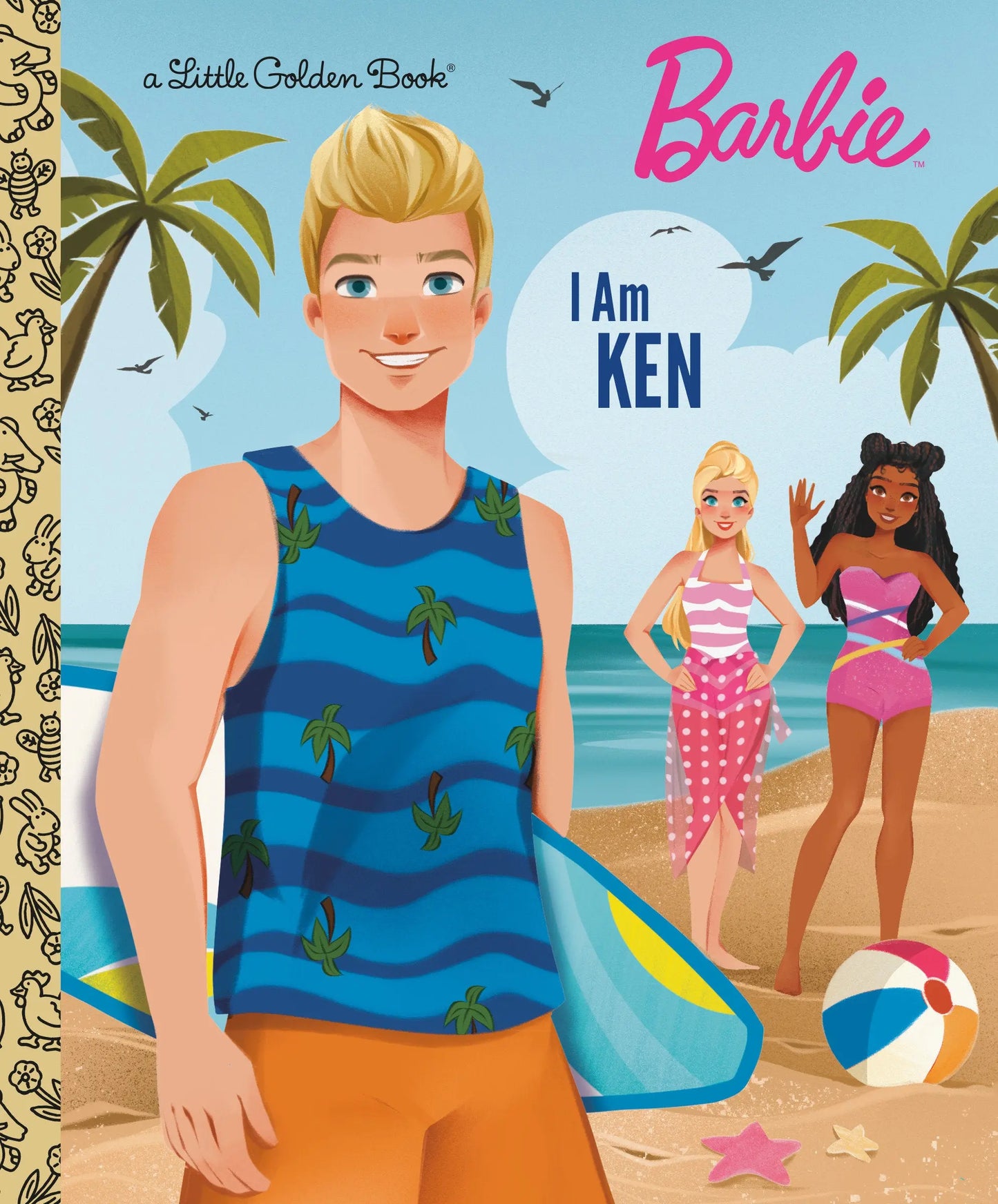 I Am Ken (Barbie) Random House Children's Books