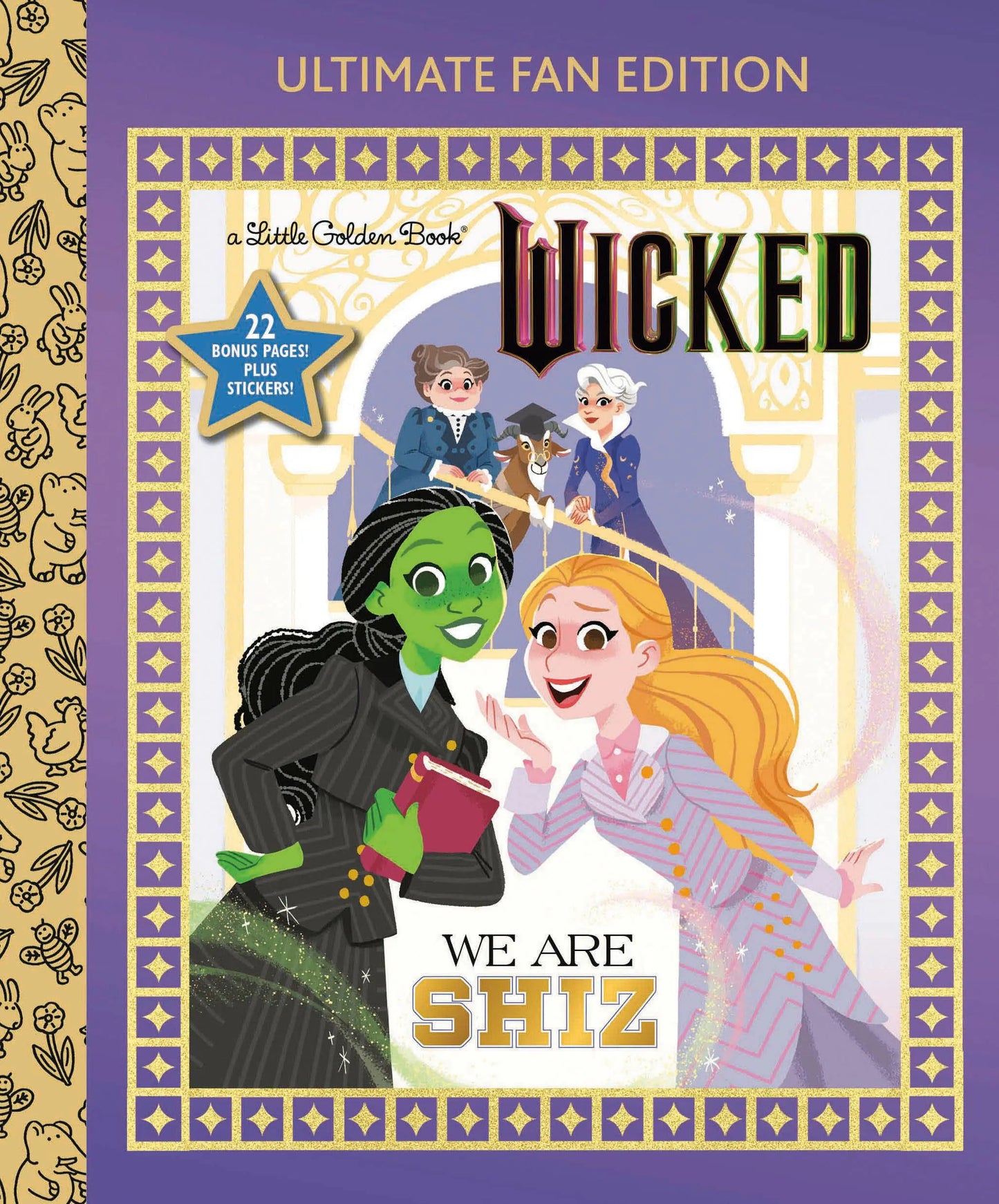 We Are Shiz: Ultimate Fan Edition (Universal Pictures Wicked) Random House Children's Books