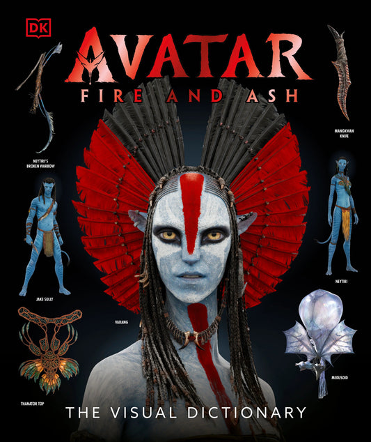 Avatar Fire and Ash The Visual Dictionary DK