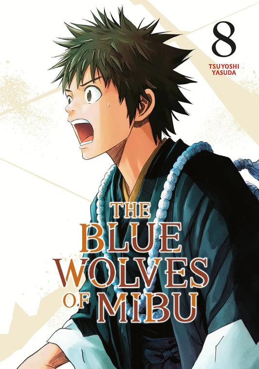 The Blue Wolves of Mibu 8 (Blue Miburo) Kodansha Comics