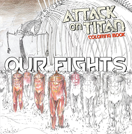 Attack on Titan Coloring Book 2: Our Fights Kodansha Comics