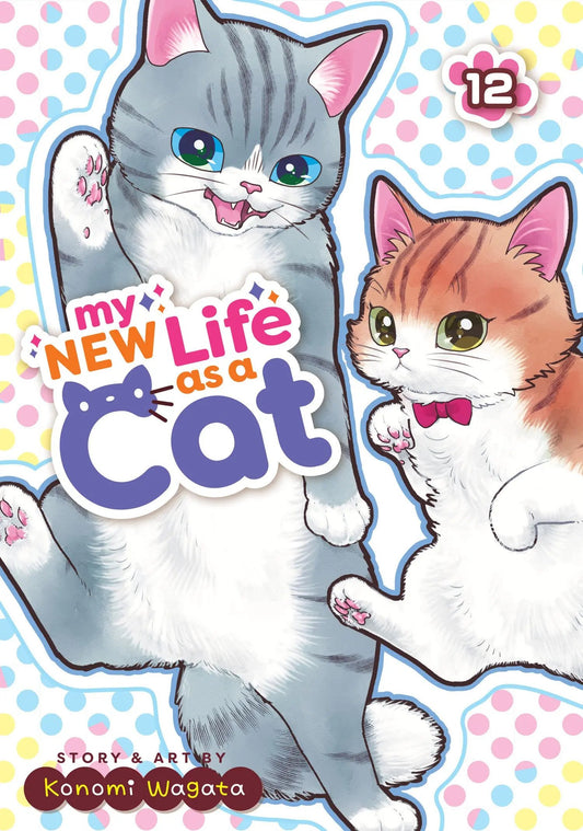 My New Life as a Cat Vol. 12 Seven Seas Entertainment
