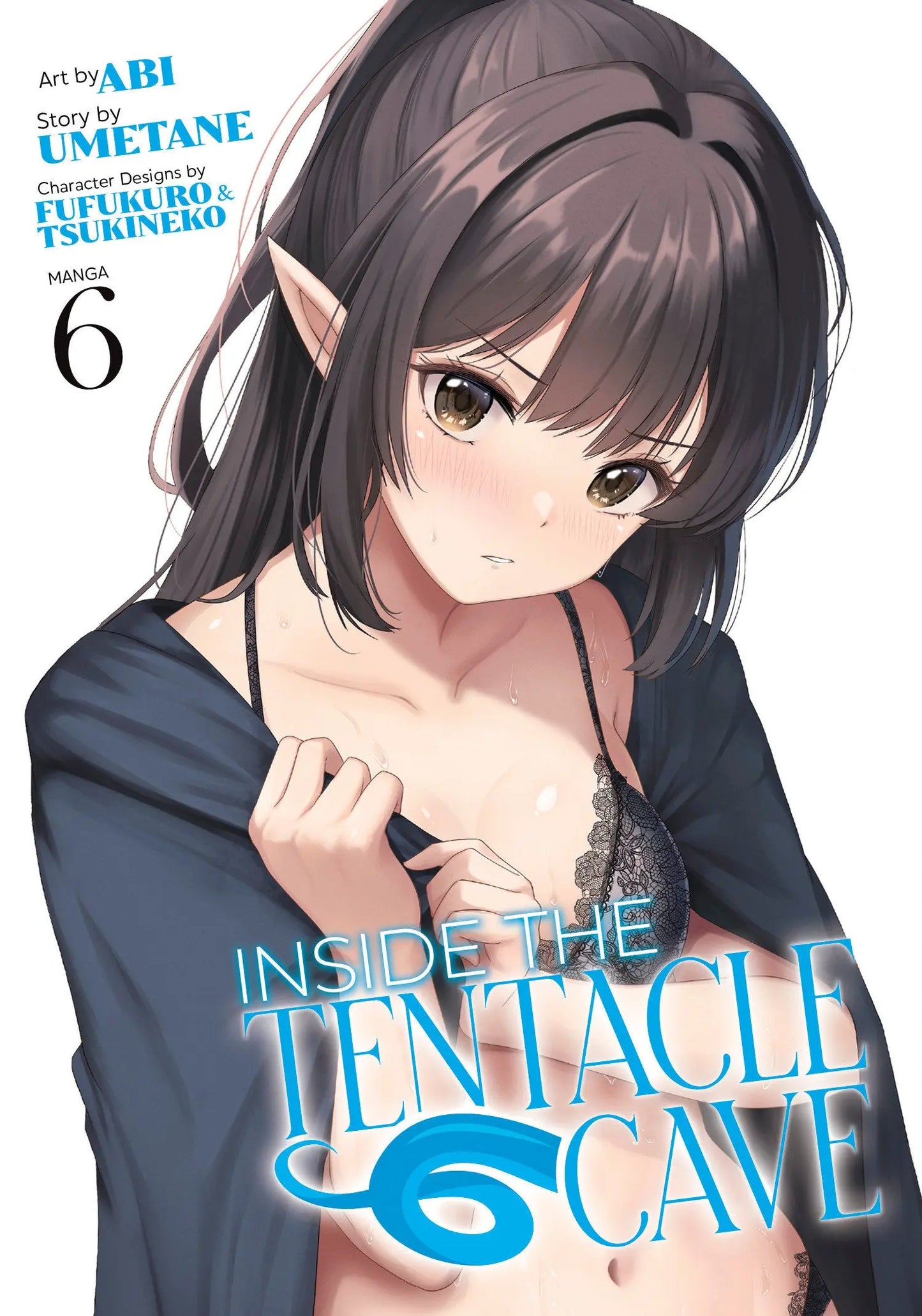 Inside the Tentacle Cave (Manga) Vol. 6 Seven Seas Entertainment