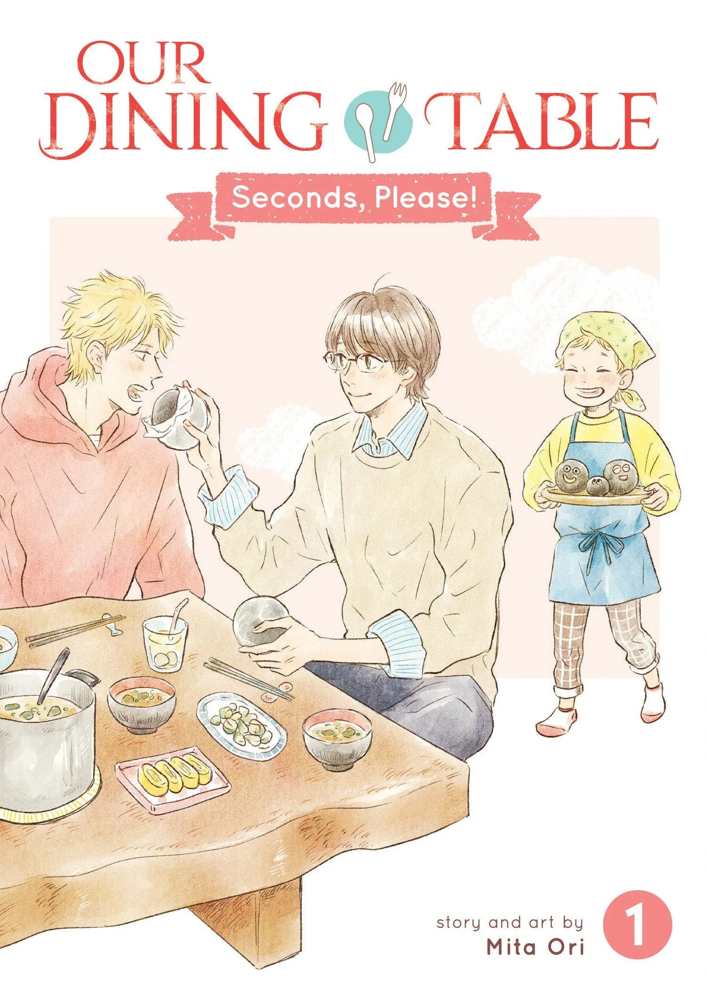 Our Dining Table: Seconds, Please! Vol. 1 Seven Seas Entertainment