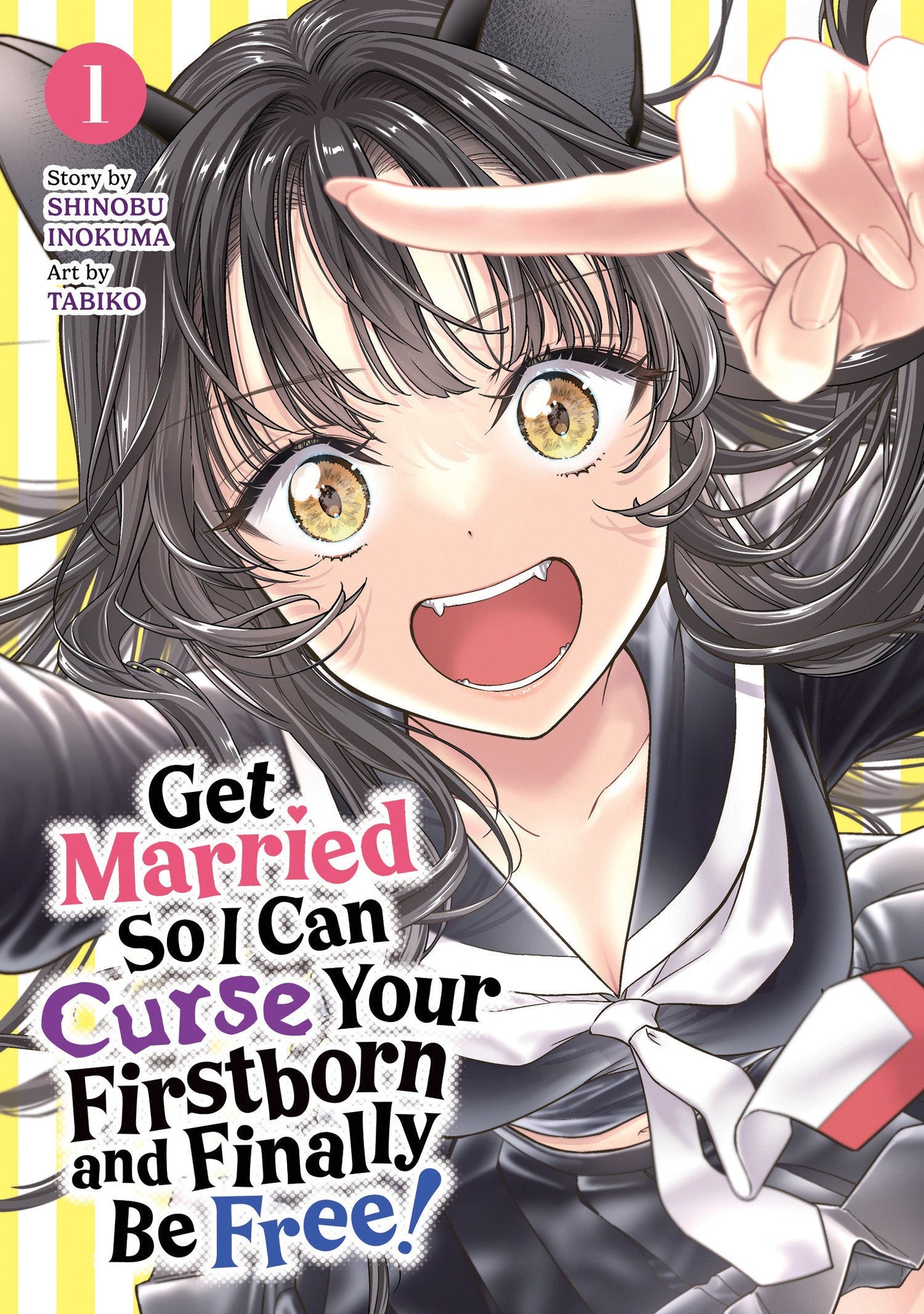 Get Married So I Can Curse Your Firstborn and Finally Be Free! Vol. 1 Seven Seas Entertainment