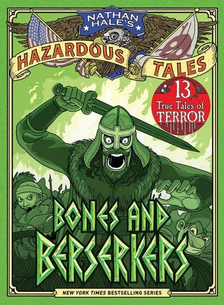 NATHAN HALES HAZARDOUS TALES HC VOL 13 BONES AND BERSERKERS Abrams