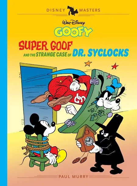 WALT DISNEYS GOOFY HC VOL  27 SUPER GOOF AND THE STRANGE CASE OF DR SYCLOCKS DISNEY MASTERS Fantagraphics