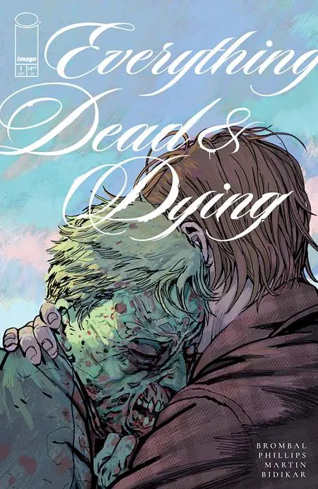 EVERYTHING DEAD & DYING #1 (OF 5) CVR C INCENTIVE 1:10 JOSHUA HIXSON VAR (MR) Image Comics