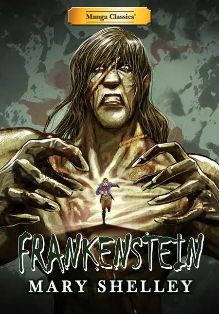 MANGA CLASSICS FRANKENSTEIN TP Manga Classics