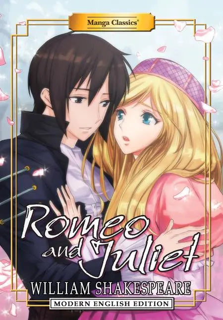 MANGA CLASSICS ROMEO AND JULIET TP MODERN ENGLISH EDITION Manga Classics