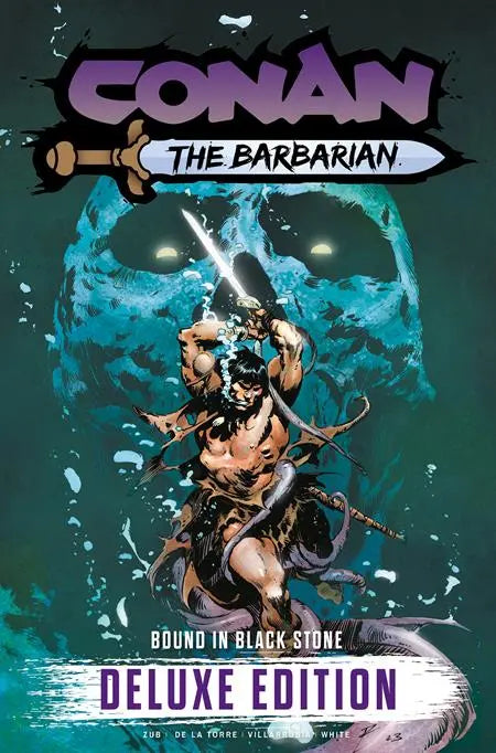 CONAN THE BARBARIAN BOUND IN BLACK STONE DELUXE EDITION HC VOL 01 DIRECT MARKET EDITION ROBERTO DE LA TORRE SKULL CVR (MR) Titan Comics