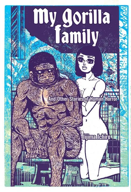 MY GORILLA FAMILY TP (MR) Uncivilized Books