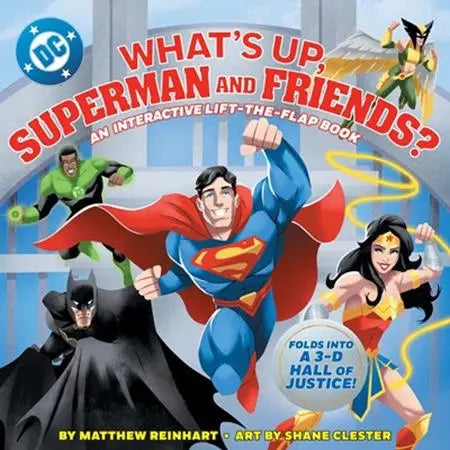 WHATS UP SUPERMAN AND FRIENDS HC A POP MAGIC BOOK Abrams