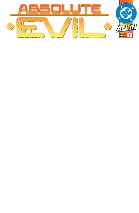 ABSOLUTE EVIL #1 (ONE SHOT) CVR G BLANK CARD STOCK VAR DC Comics