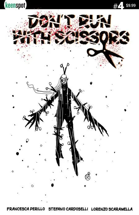 DONT RUN WITH SCISSORS #4 CVR C STEFANO CARDOSELLI BLACK AND WHITE VAR Ex Posse Holdings