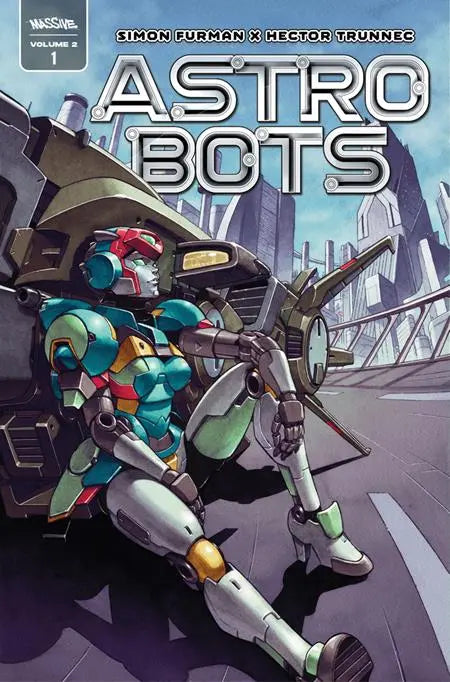ASTROBOTS (VOL 2) #1 (OF 5) CVR D HECTOR TRUNNEC VAR Massive Publishing