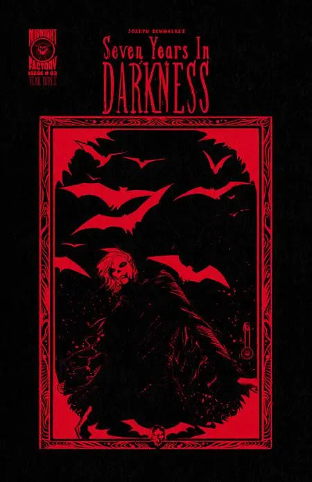 SEVEN YEARS IN DARKNESS YEAR THREE #3 CVR B JOSEPH SCHMALKE VAR Massive Publishing