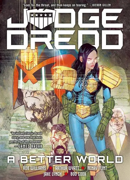 JUDGE DREDD TP A BETTER WORLD Previously Solicited Through Diamond Rebellion Publishing