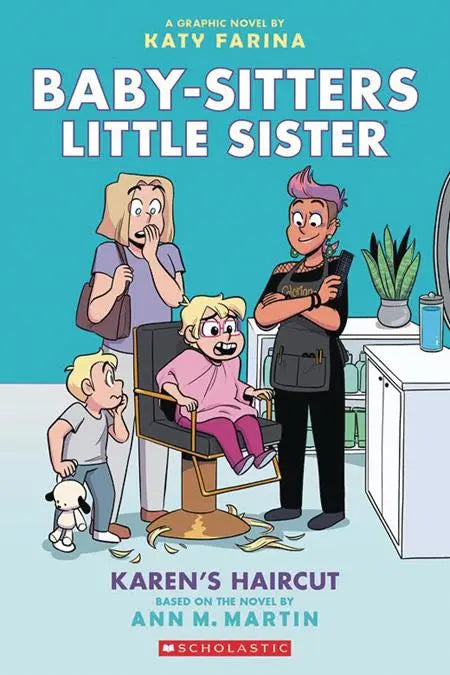 BABY SITTERS LITTLE SISTER TP VOL 07 KARENS HAIRCUT Previously Offered thru Other Distributors Scholastic