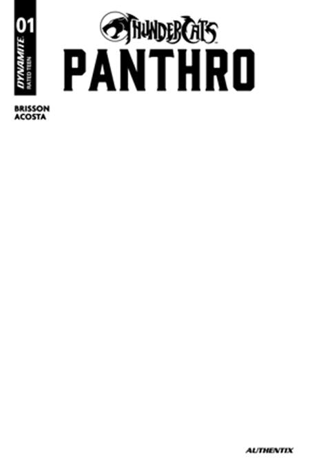 THUNDERCATS PANTHRO #1 CVR E BLANK AUTHENTIX VAR DYNAMITE Entertainment