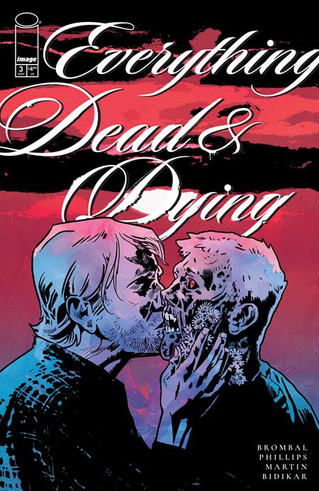 EVERYTHING DEAD & DYING #3 (OF 5) CVR C INCENTIVE 1:10 MICHAEL WALSH VAR (MR) Image Comics