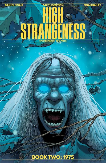 HIGH STRANGENESS #2 (OF 5) CVR B TIM RENNER VAR Oni Press