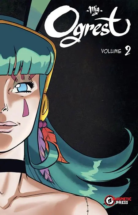 OGREST TP VOL 02 Oni Press