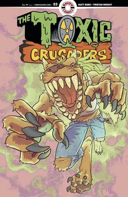 TOXIC CRUSADERS #3 (OF 5) CVR B 3 COPY MOLLY STANARD UNLOCK VAR (MR) Ahoy