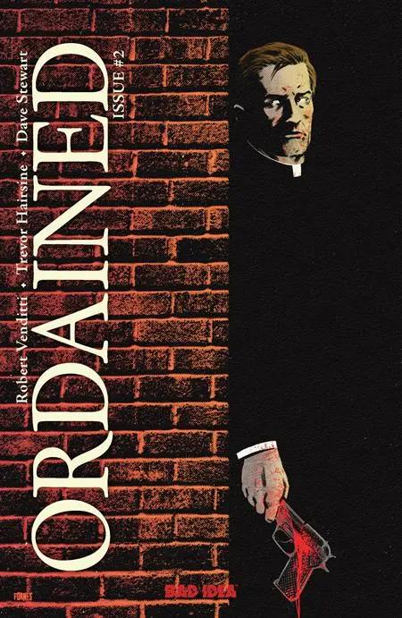 ORDAINED #2 (OF 3) CVR A JORGE FORNES BAD IDEA