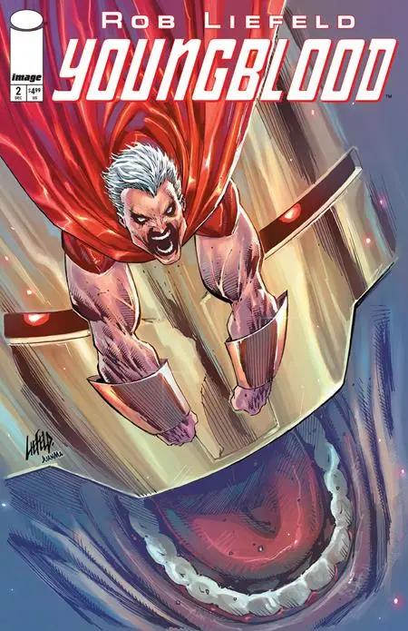 YOUNGBLOOD #2 CVR B ROB LIEFELD VAR (MR) Image Comics