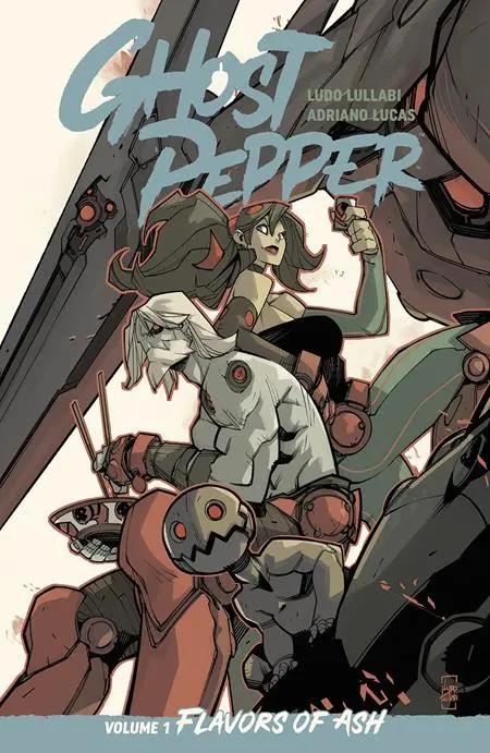 GHOST PEPPER TP VOL 1 FLAVORS OF ASH LUDO LULLABI CVR Image Comics
