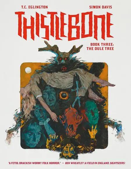 THISTLEBONE HC BOOK THREE THE DULE TREE (MR) Previously Offered Thru Diamond Rebellion Publishing